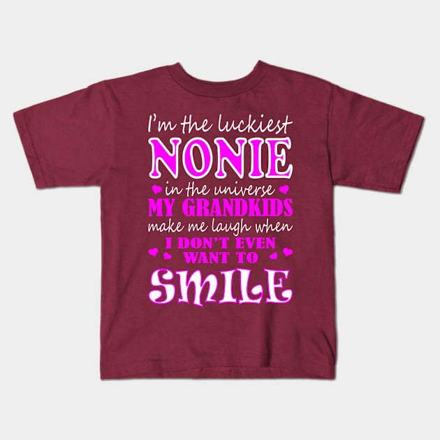 Im Luckiest Nonie In Universe My Grandkids Make Me Smile Tshirt Kids T-Shirt by VIVATEES